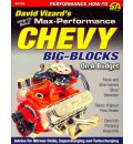 How to Build Max-performance Chevy Big Blocks on a Budget