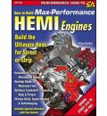 How to Build Max Performance Hemi Engines
