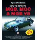 How to Improve MGB, MGC and MGB V8