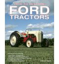 How to Restore Ford Tractors