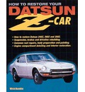 How to Restore Your Datsun Z-Car
