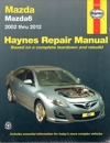 Mazda6 2002 - 2012 Haynes Workshop Repair Manual    