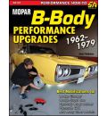 Mopar B-Body Performance Upgrades 1962-1979