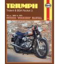 Triumph Trident, B.S.A.Rocket 3 Owner's Workshop Manual