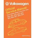 Volkswagen Super Beetle, Beetle & Karmann Ghia (Type 1) Official Service Manual