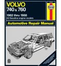 Volvo 740 and 760 (Petrol) 1982-88 Owner's Workshop Manual