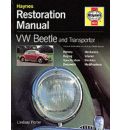 VW Beetle and Transporter Restoration Manual USED